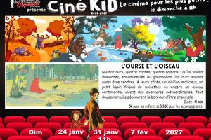 photo Ciné Kid - l'Ourse et l'Oiseau