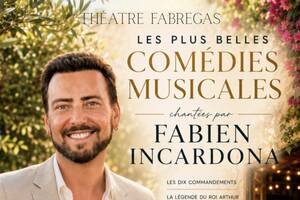 Fabien Incardona chante Les Plus Belles Comédies Musicales