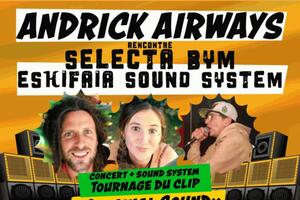 Andrick Airways x Selecta Bym Eskifaia Sound System