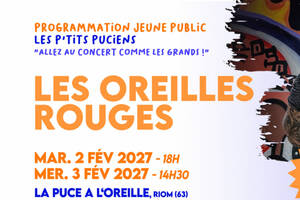 LES P'TITS PUCIENS : Les Oreilles Rouges
