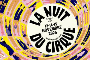 La Nuit du Cirque : Entre + Miettes