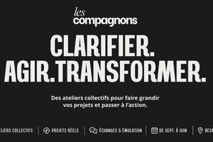 Ateliers Collectifs « Les Compagnons » : Des envies&projets:passez à l’action !