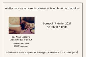Atelier massage binôme adultes ou parent-ado