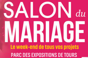 Salon du Mariage de Tours