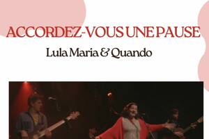 Lula Maria & Quando