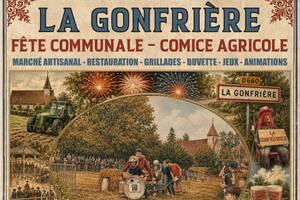 Fête communale de La Gonfrière et Comice Agricole les 29 et 30 août