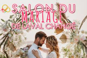 Salon du Mariage de Laval Changé