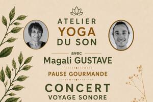 ATELIER YOGA DU SON ET CONCERT VOYAGE SONORE