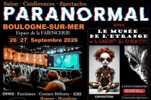 Salon du Paranormal au l'Espace de la Faiencerie à Boulogne-sur-Mer