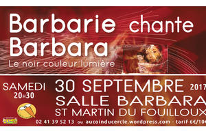 Barbarie chante Barbara