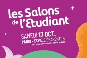 Salons de l'Etudiant : Restauration, Hôtellerie,Tourisme, Esthétique et Luxe