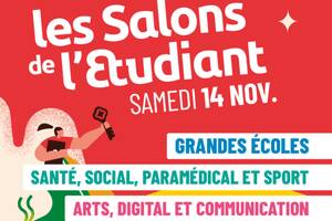 Salons de l'Etudiant : Arts, digital et communication / Grandes Ecoles / Santé, social, paramédical et sport