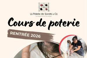 LA RENTRÉE 2026 COURS DE POTERIE