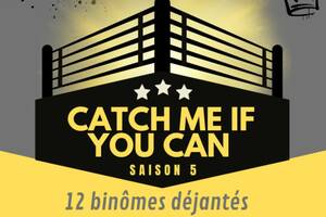 CATCH ME - Tournoi régional de Catch Impro