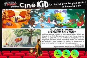 Ciné Kid - Patouille et Momo, les Contes de la Foret