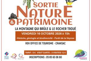 La montagne qui brûle et le rocher troué