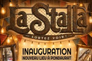Inauguration : nouveau lieu de partage La Stalla*