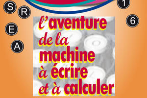 L'Aventure de la Machine à écrire et à calculer - Montmorillon