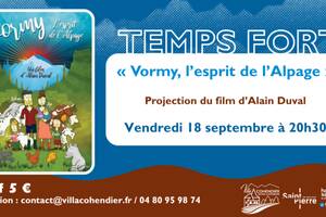 Projection « Vormy, l'esprit de l'Alpage »