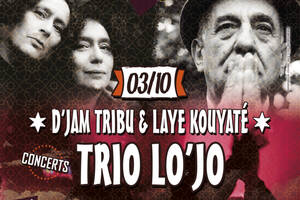 photo Concerts de TRIO LO’JO + D’jam Tribu & Laye Kouyaté