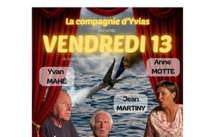 photo Vendredi 13 (Cie d'Yvias)