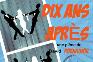 Comédie : Dix ans après