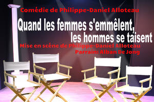 Quand les femmes s'emmêlent, les hommes se taisent - Philippe-Daniel Alloteau