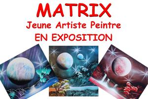 Exposition des oeuvres de Matrix (artiste peintre de 15 ans) et YAOX, sculpteur sur craie