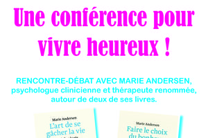 Une conférence pour vivre heureux avec Marie Andersen