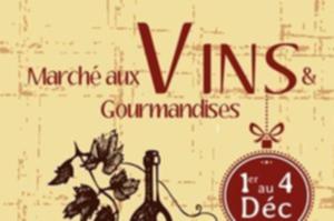 Marché aux Vins et Gourmandises