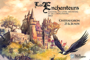 Les Enchanteurs, Festival du livre médiéval & de l'imaginaire
