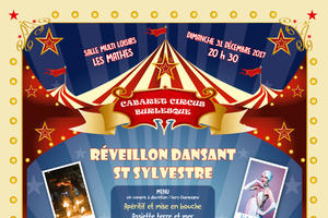 Réveillon spectacle Dansant cabaret circus et fruits de mer