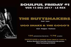 Soulful Friday#1 : The Buttshakers + Ugo Shake & The Gogo's
