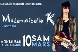 Mademoiselle K + Noisy Box