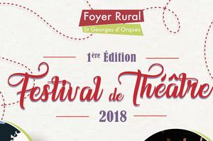 Plaquette Festival de Théâtre du 2 au 4 mars 2018 - Foyer Rural - St-Georges-d'Orques