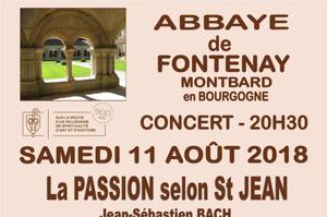 Concert : La Passion selon St Jean de Bach à l'Abbaye de Fontenay