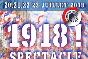 photo 1918! Spectacle historique