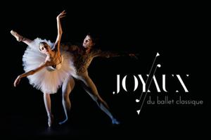 Joyaux du Ballet Classique - Solistes et danseurs de l'Opéra de Paris