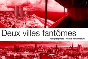 Deux Villes Fantômes