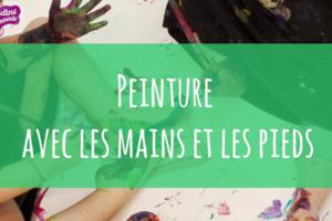 Eveil sensoriel - Peinture avec les mains et les pieds