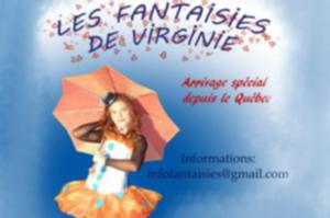 photo Les fantaisies de Virginie par la Cie Les Fantaisies