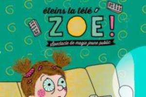 photo Eteins la télé Zoé par la Cie Fabulouse