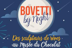 Bovetti by Night