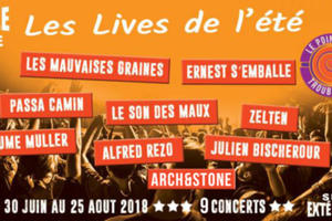 Les lives de l'été * du 30 juin au 25 août * 9 concerts