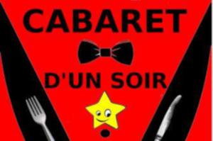 Cabaret d’un soir de et par la Cie de l’Embellie