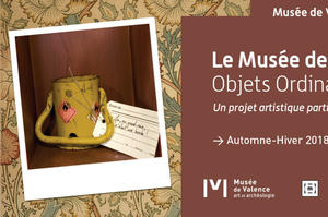 photo Le Musée des Objets Ordinaires - Un projet artistique participatif