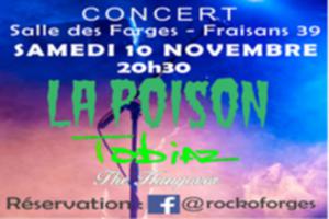 LA POISON Concert événement FRAISANS 39