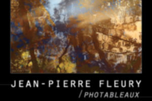 photo Exposition - Jean Pierre Fleury et Jacama - Photableaux et Peintures