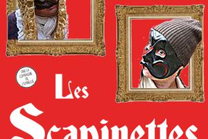 Les Scapinettes par la Cie de l'Embellie