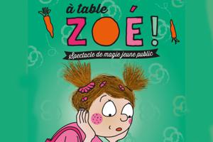 A table Zoé par la Cie Fabulouse